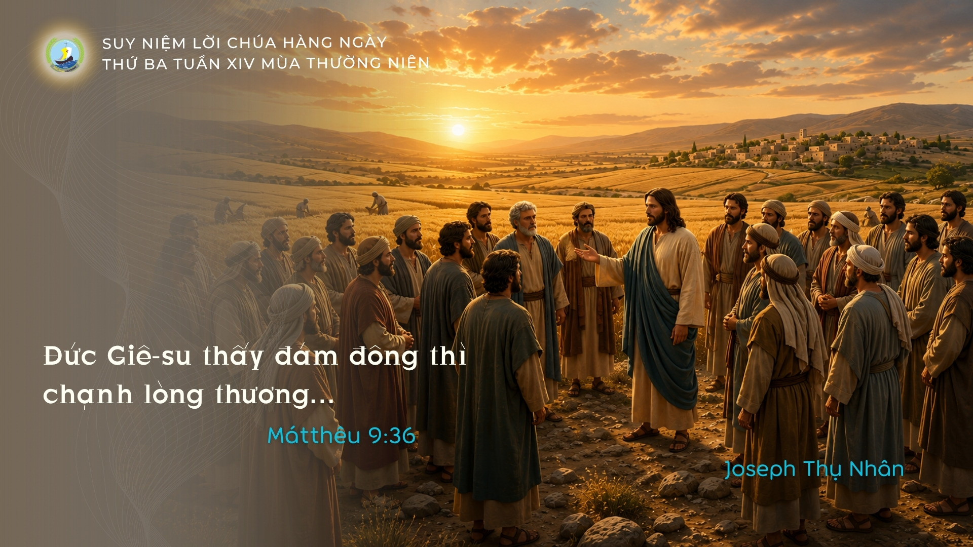 Suy Niệm Lời Chúa Hằng Ngày | Thứ Ba tuần XIV _ Mùa Thường niên